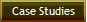 Case Studies